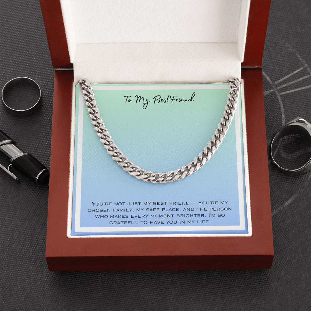 To My Best Friend  Cuban Link Chain