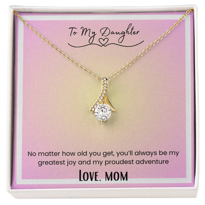 To My Daughter, From Mom Alluring Beauty Necklace