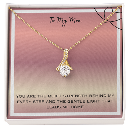 To My Mom Alluring Beauty Necklace