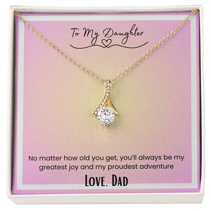 To My Daughter, From Dad Alluring Beauty Necklace