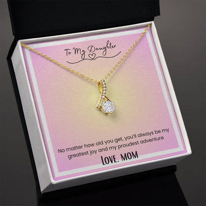 To My Daughter, From Mom Alluring Beauty Necklace