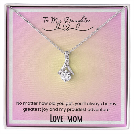 To My Daughter, From Mom Alluring Beauty Necklace