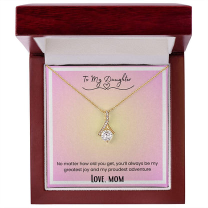To My Daughter, From Mom Alluring Beauty Necklace