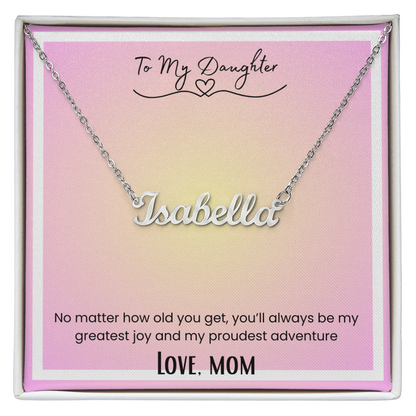 To My Daughter, From Mom Personalized Name Necklace
