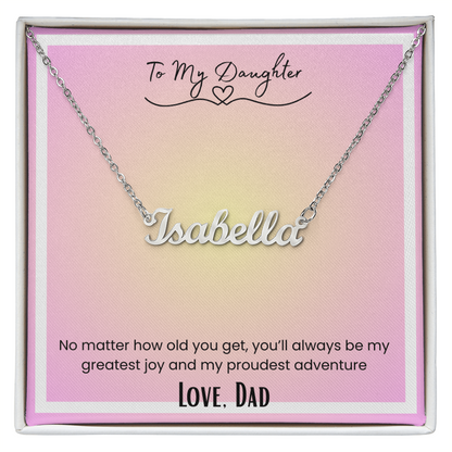 To My Daughter, From Dad Personalized Name Necklace