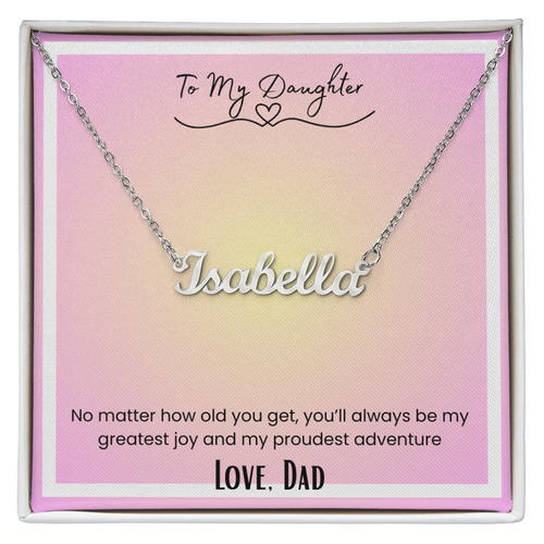To My Daughter, From Dad Personalized Name Necklace