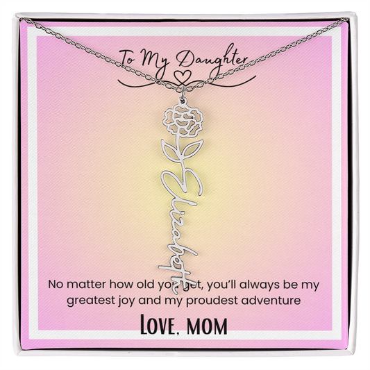 To My Daughter, Love Mom Flower Name Necklace