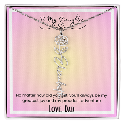 To My Daughter, Love Dad Flower Name Necklace