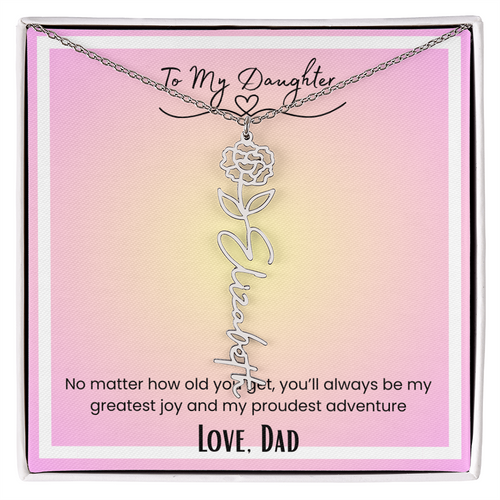 To My Daughter, Love Dad Flower Name Necklace