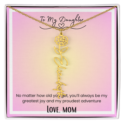 To My Daughter, Love Mom Flower Name Necklace