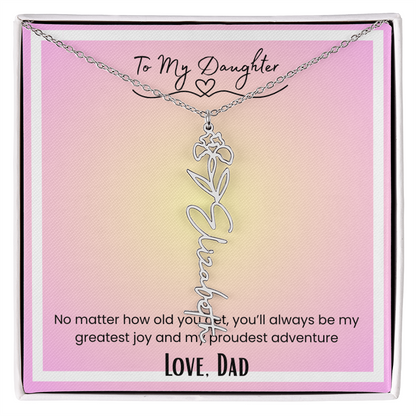 To My Daughter, Love Dad Flower Name Necklace