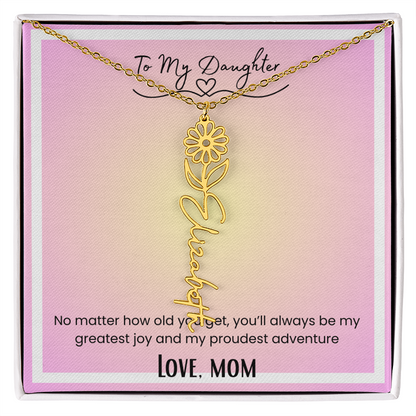 To My Daughter, Love Mom Flower Name Necklace