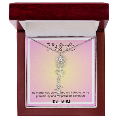 To My Daughter, Love Mom Flower Name Necklace