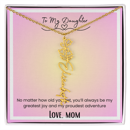To My Daughter, Love Mom Flower Name Necklace