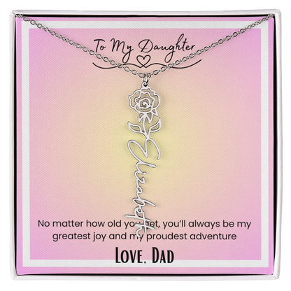 To My Daughter, Love Dad Flower Name Necklace