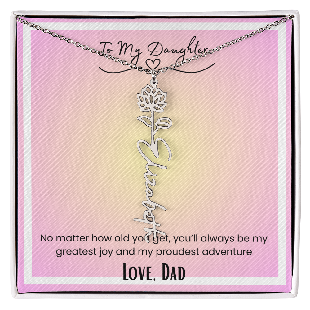 To My Daughter, Love Dad Flower Name Necklace