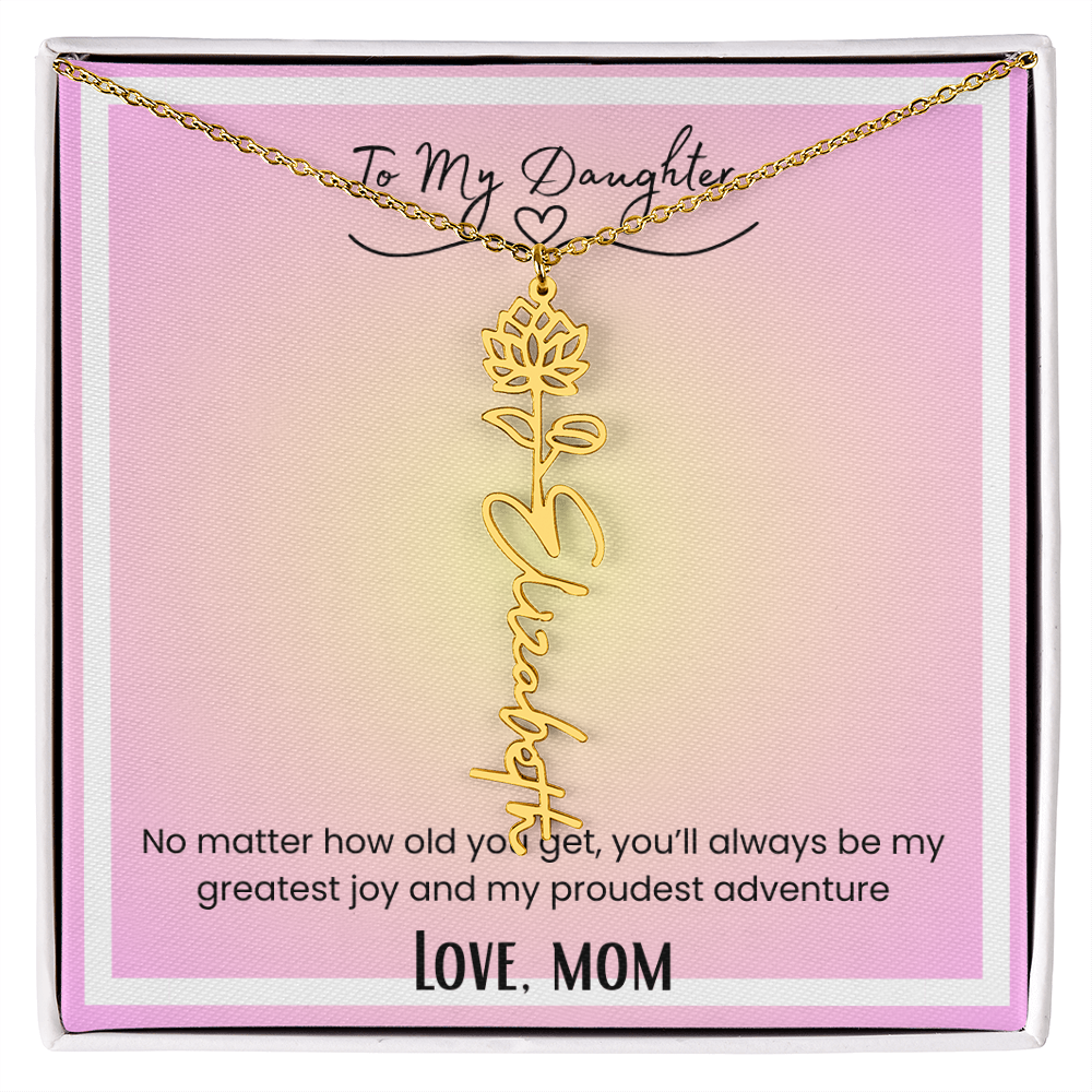 To My Daughter, Love Mom Flower Name Necklace