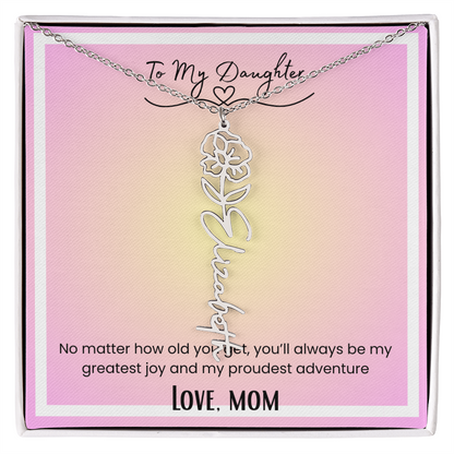 To My Daughter, Love Mom Flower Name Necklace