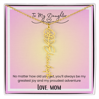 To My Daughter, Love Mom Flower Name Necklace