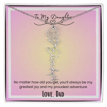 To My Daughter, Love Dad Flower Name Necklace