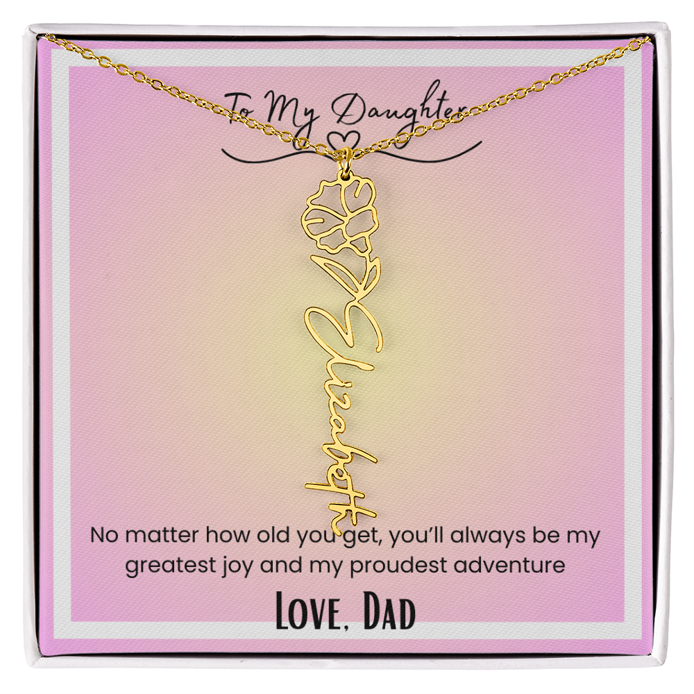 To My Daughter, Love Dad Flower Name Necklace
