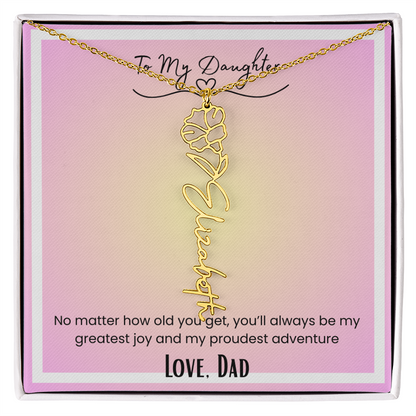 To My Daughter, Love Dad Flower Name Necklace