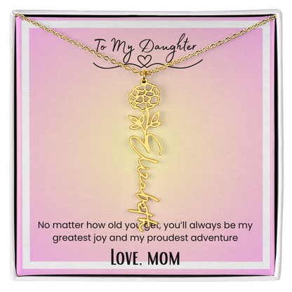 To My Daughter, Love Mom Flower Name Necklace