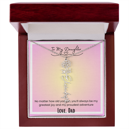 To My Daughter, Love Dad Flower Name Necklace