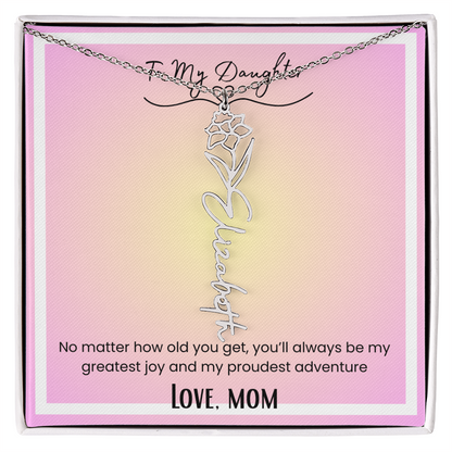To My Daughter, Love Mom Flower Name Necklace