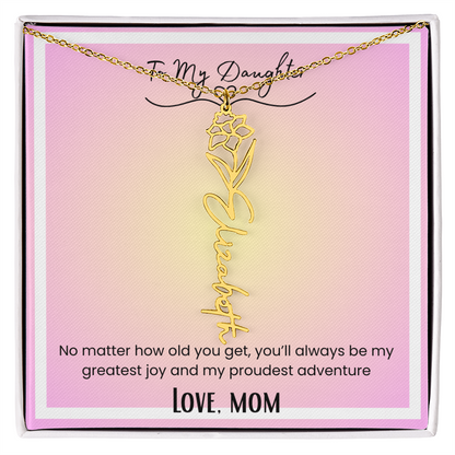 To My Daughter, Love Mom Flower Name Necklace
