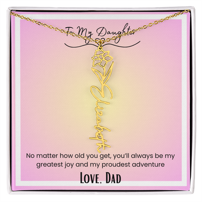 To My Daughter, Love Dad Flower Name Necklace