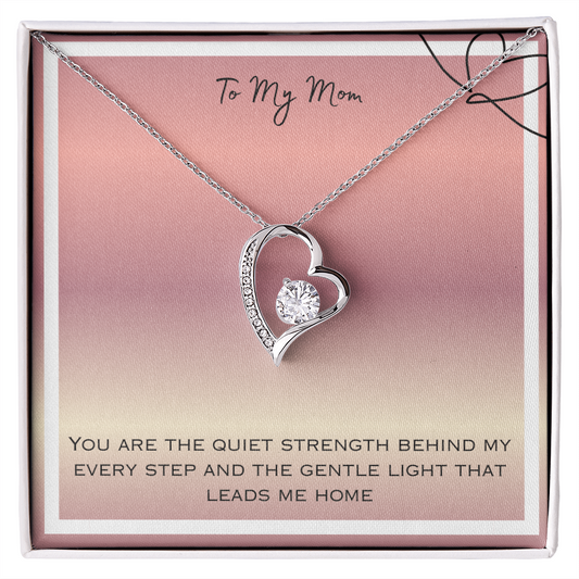 To My Mom Forever Love Necklace