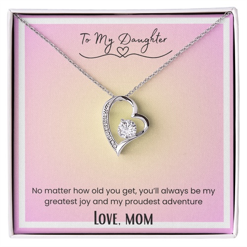To My Daughter, From Mom Forever Love Necklace
