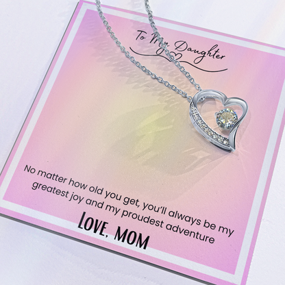 To My Daughter, From Mom Forever Love Necklace