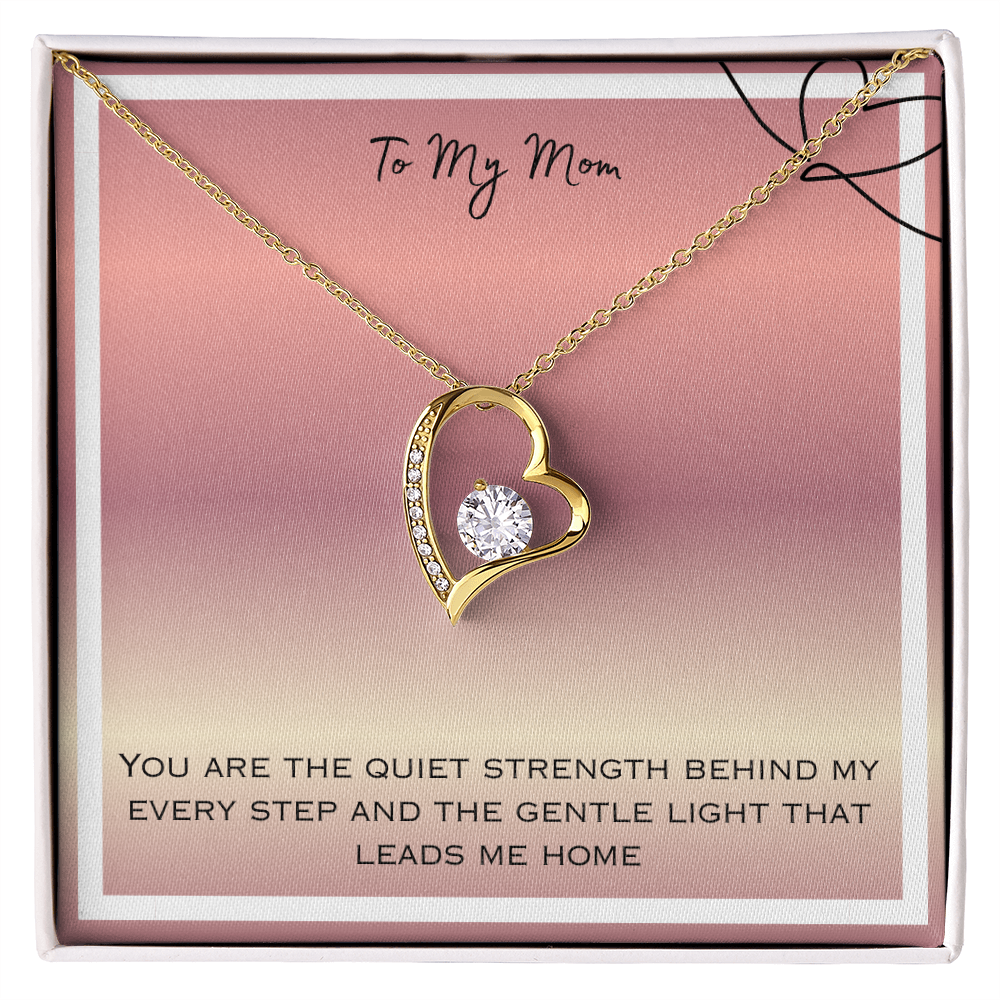 To My Mom Forever Love Necklace