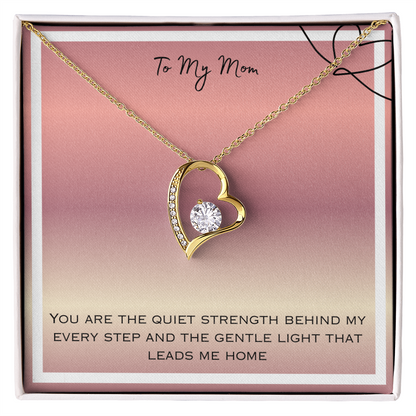 To My Mom Forever Love Necklace