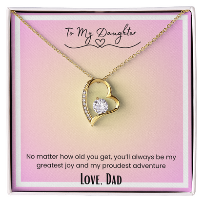 To My Daughter, From Dad Forever Love Necklace