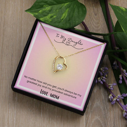 To My Daughter, From Mom Forever Love Necklace