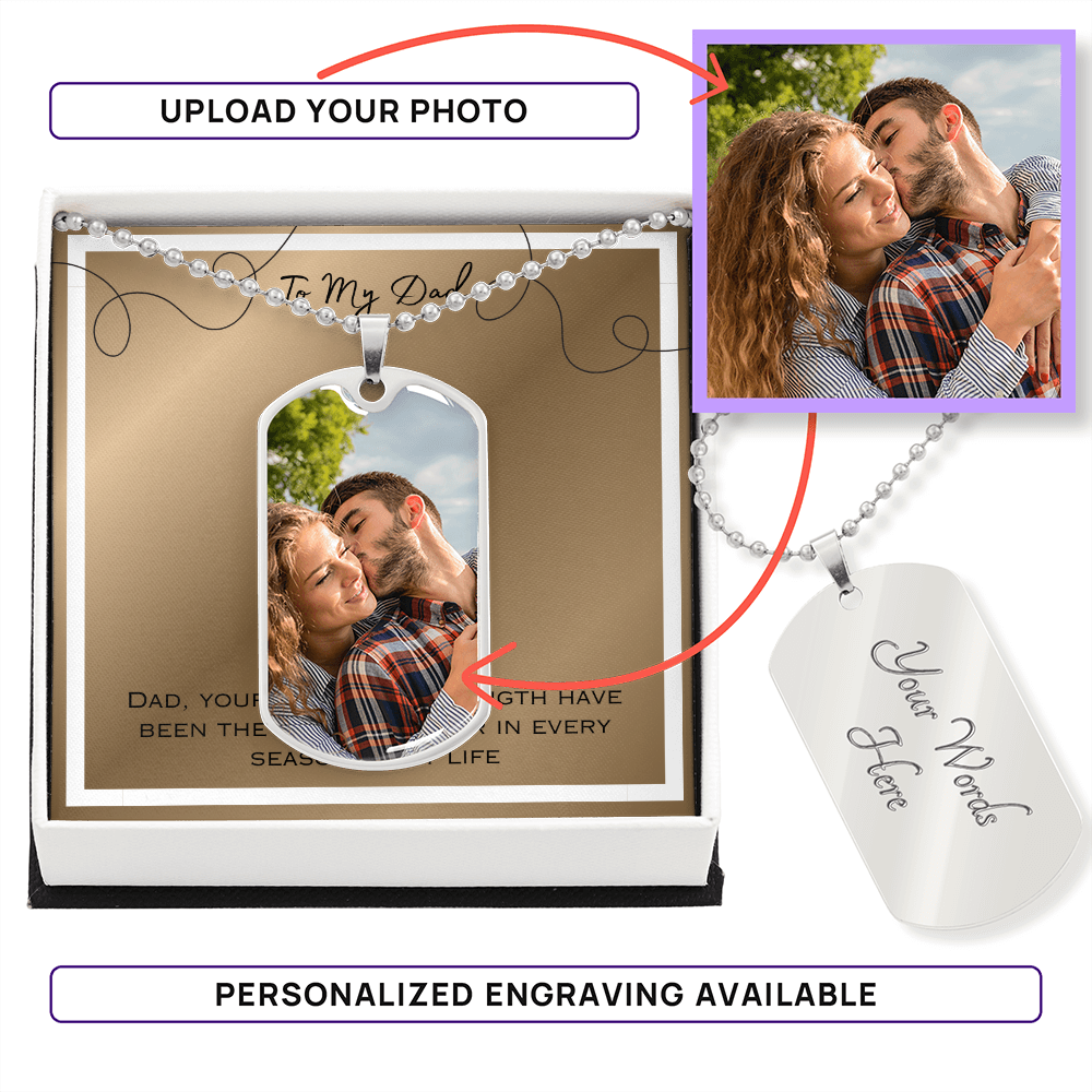 To My Dad Photo Upload Dog Tag Necklace