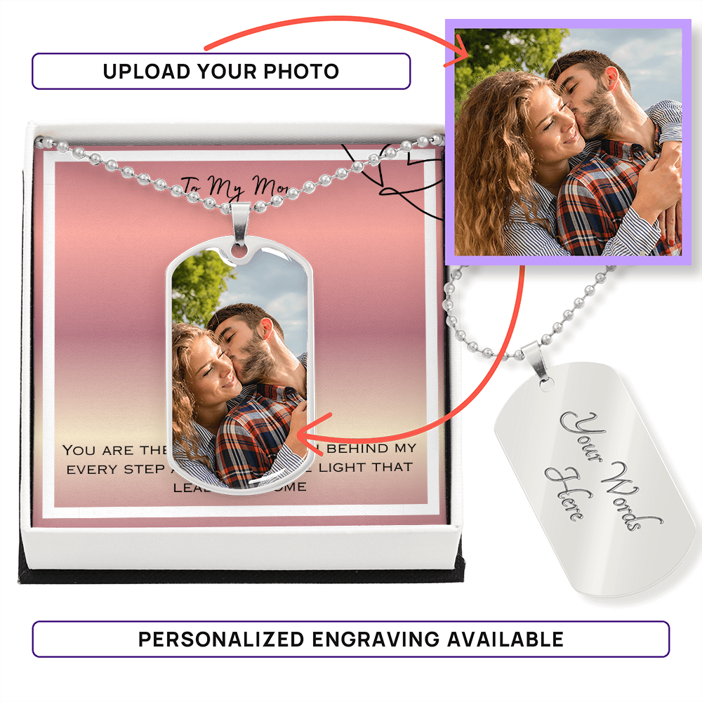 To My Mom Photo Upload Dog Tag Necklace