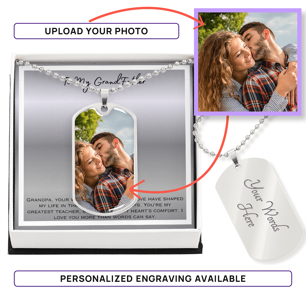 To My Grandfather Photo Upload Dog Tag Necklace