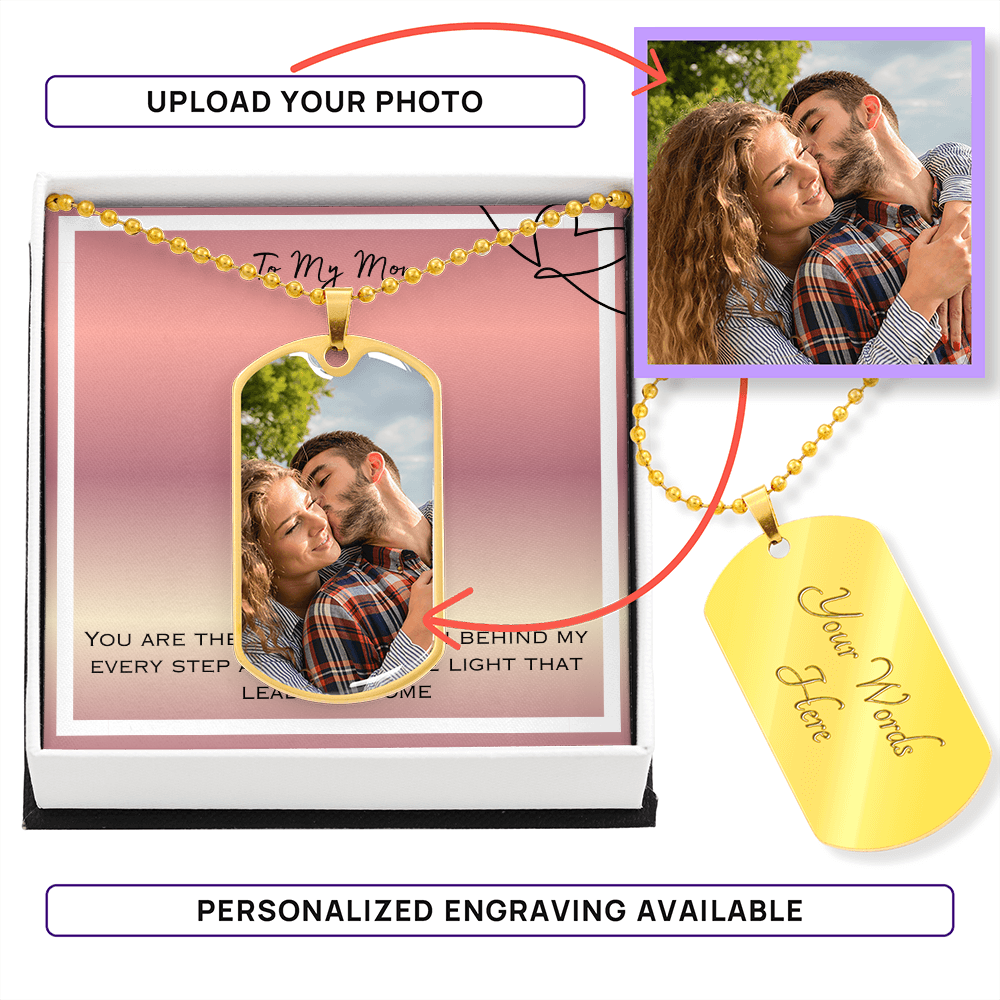 To My Mom Photo Upload Dog Tag Necklace