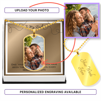 To My Dad Photo Upload Dog Tag Necklace